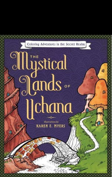 The Mystical Lands of Uchana